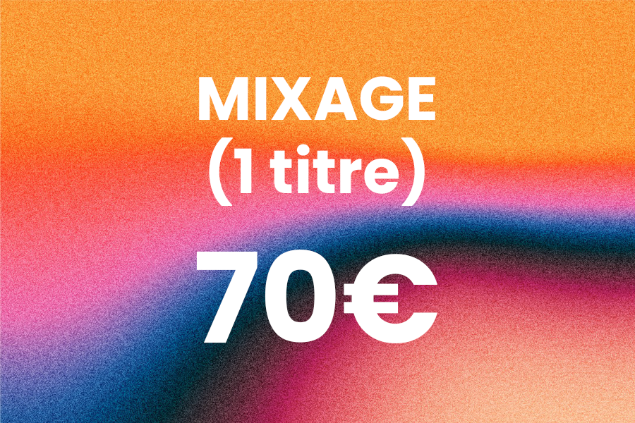 Mixage (1 titre) : 